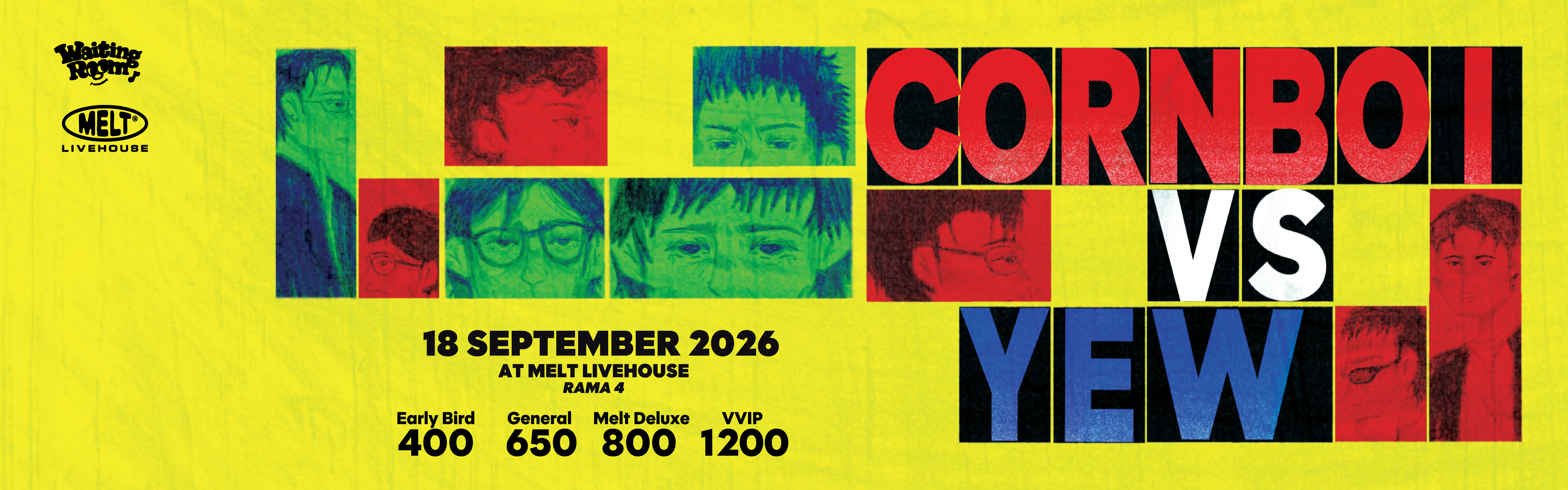 Melt livehouse Rama 4: CORNBOI vs YEW