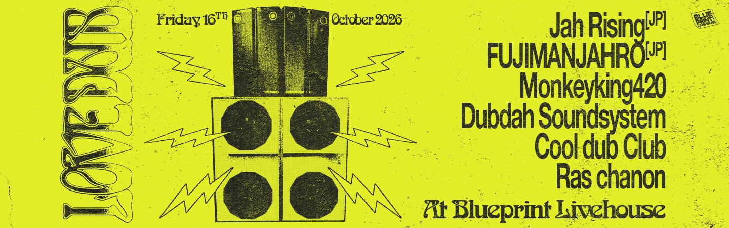 Blueprint Livehouse: LOVE DUB