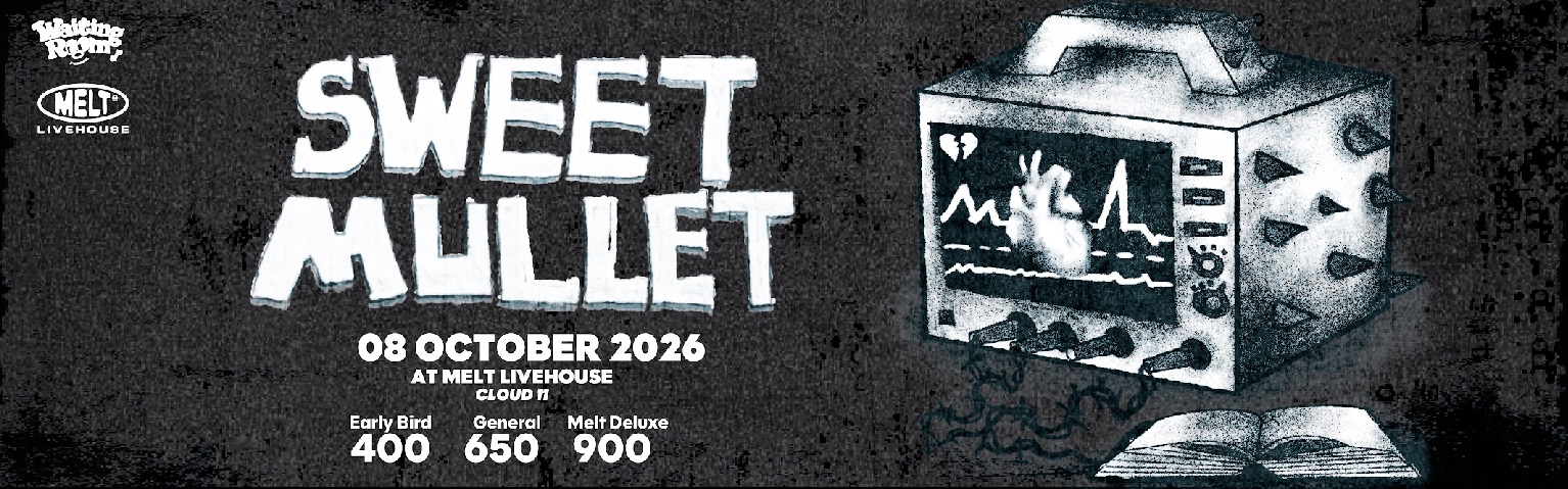 Melt Livehouse Cloud 11: Sweet Mullet