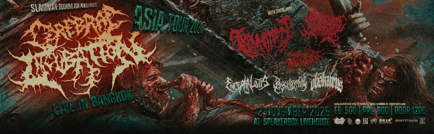 Cerebral Incubation Live in Bangkok 2026