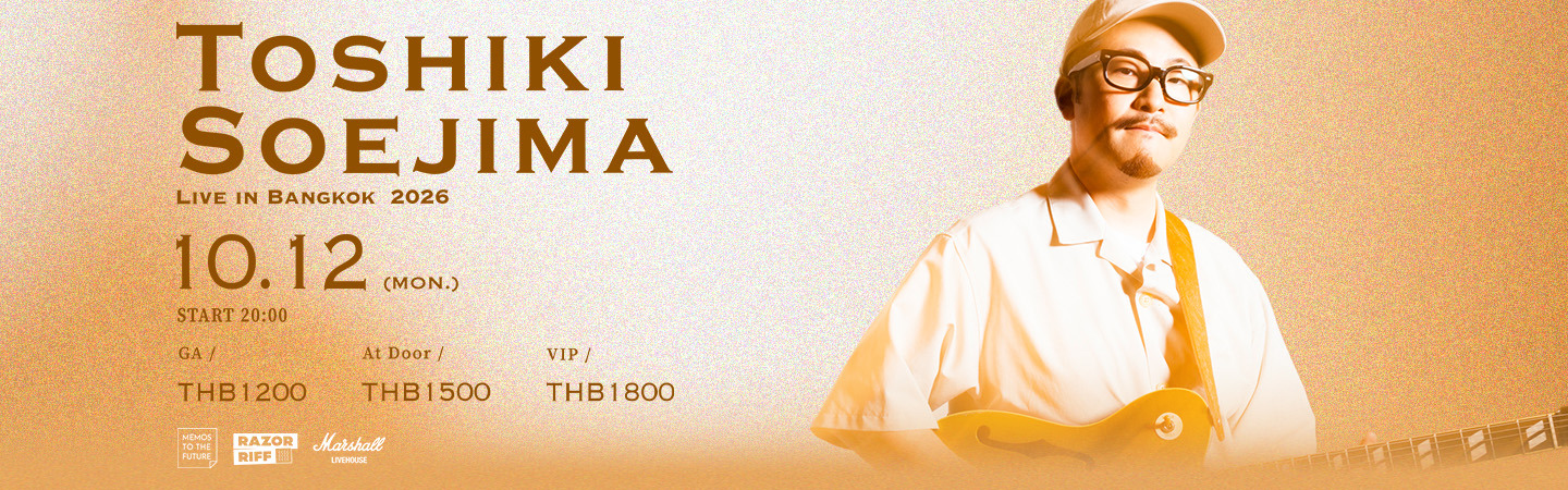 Toshiki Soejima Live in Bangkok