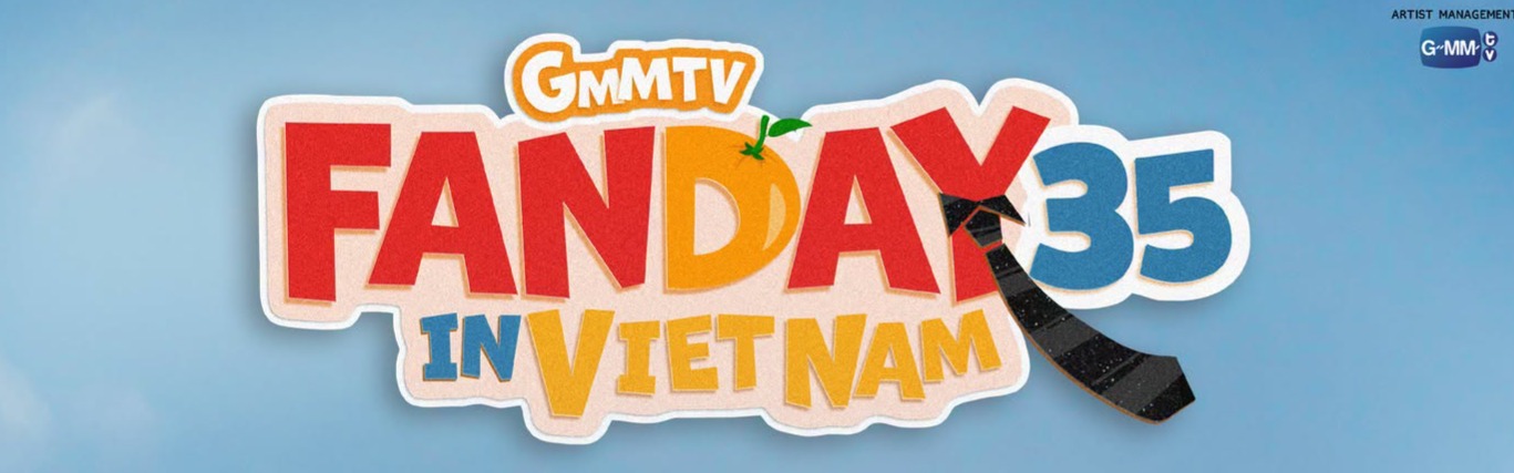 ALMOND PROGRESS - GMMTV FANDAY 35 IN VIETNAM